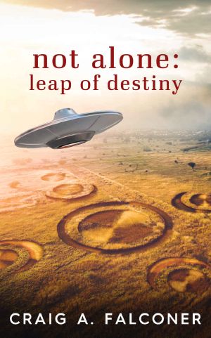 [Not Alone 05] • Leap of Destiny